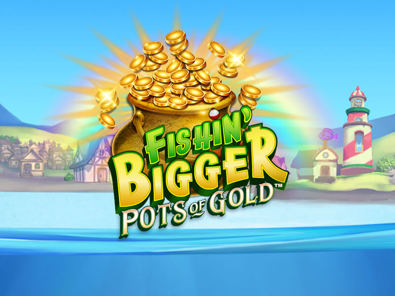 488bet Fishin' BIGGER Pots Of Gold
